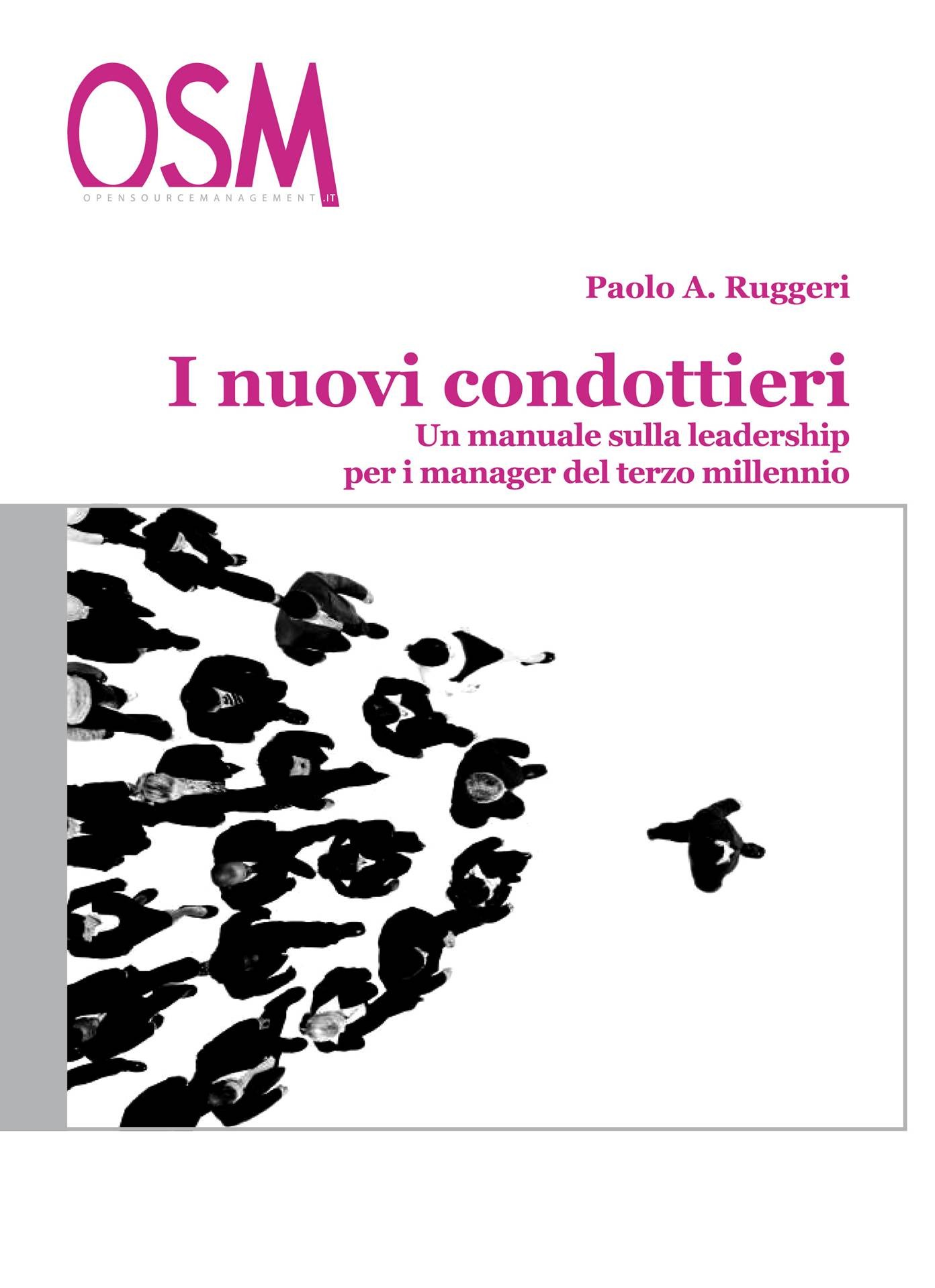 Immagine Paolo Ruggeri Libri sul Management e sulla Gestione del Personale - Miglioramento personale, crescita imprenditoriale